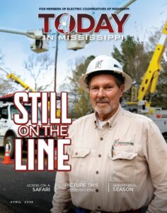 April 2026 Today in Mississippi Magazine Cover featuring a Lineman